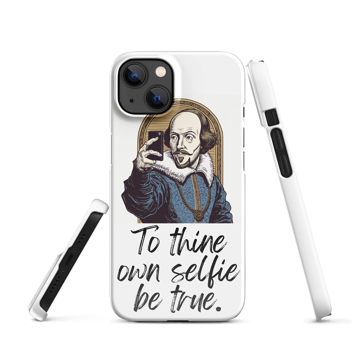 To Thine Own Selfie Be True Lightweight Iphone Case Iphone 13 Front 65222Dadb8Bc6