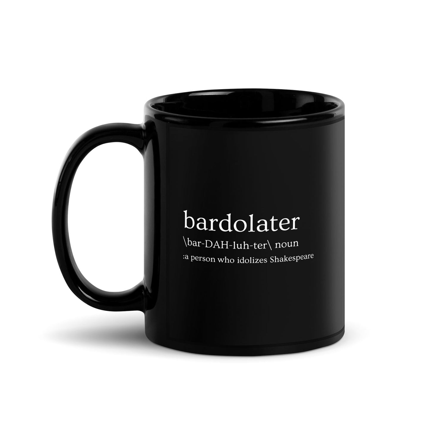 Bardolater Glossy Ceramic Mug 1