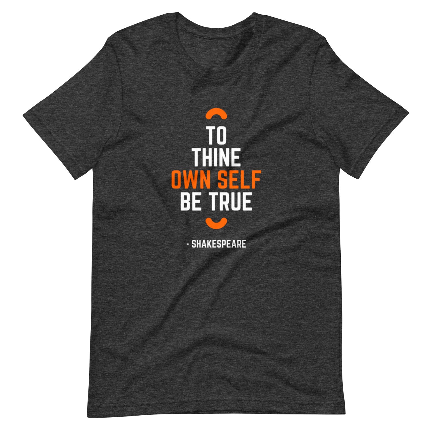 To Thine Own Self Be True Heather Pre Shrunk Unisex T Shirt 1