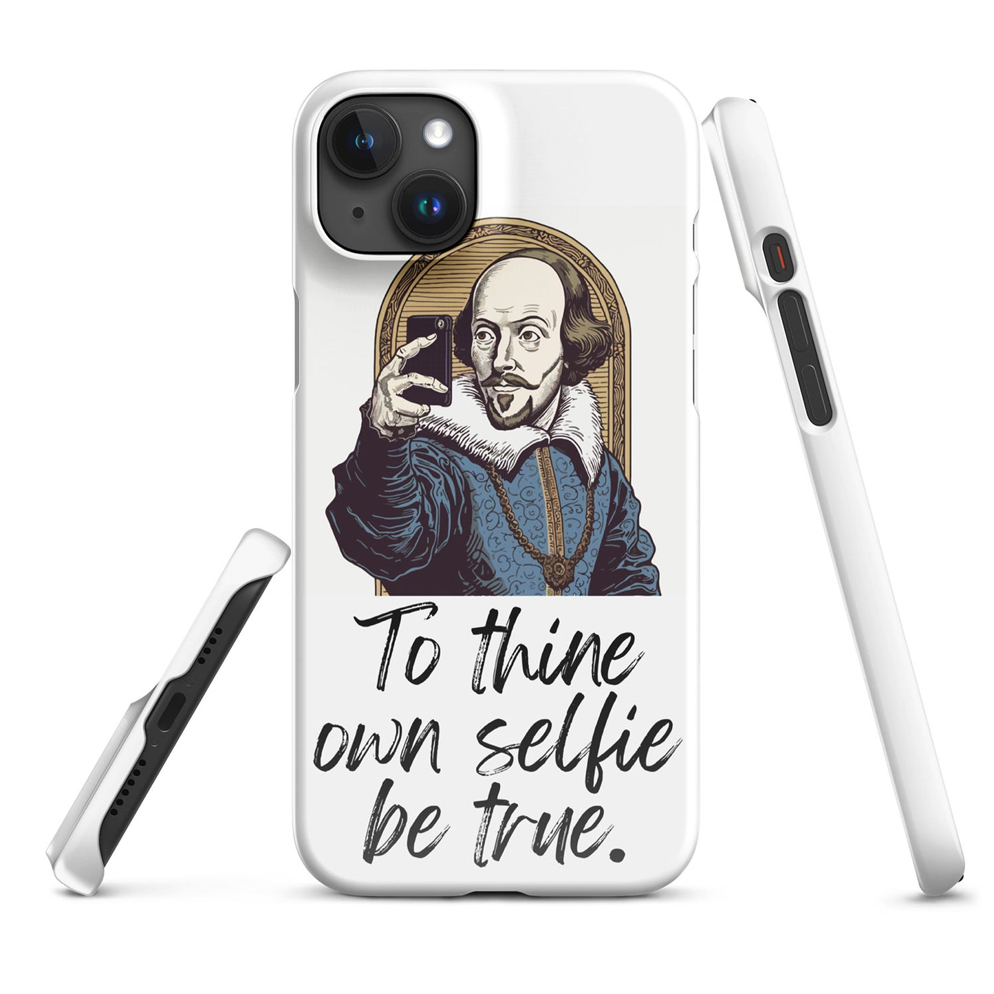 To Thine Own Selfie Be True Lightweight Iphone Case Iphone 15 Plus Front 65222Dadb8Da3